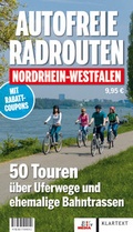 Cover: Autofreie Radrouten Nordrhein-Westfalen - Klartext