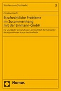 Abbildung von: Strafrechtliche Probleme im Zusammenhang mit der Einmann-GmbH - Nomos