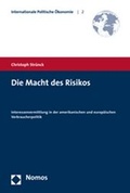Cover: Die Macht des Risikos - Nomos