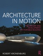 Cover: Architecture in Motion - Routledge