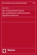 Cover: Der strafrechtliche Schutz des qualifizierten elektronischen Signaturverfahrens - Nomos