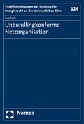 Cover: Unbundlingkonforme Netzorganisation - Nomos
