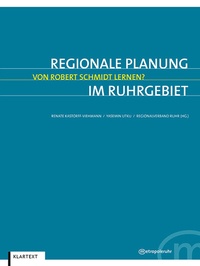 Abbildung von: Regionale Planung im Ruhrgebiet - Klartext