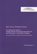Cover: Am Anfang des Studiums: Studierende der Erziehungswissenschaft und der Philosophie im habituellen Vergleich - Klartext