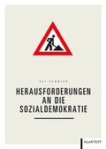 Cover: Herausforderungen an die Sozialdemokratie - Klartext