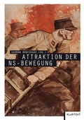 Cover: Attraktion der NS-Bewegung - Klartext