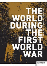 Enlarge image Cover: The World during the First World War - Klartext