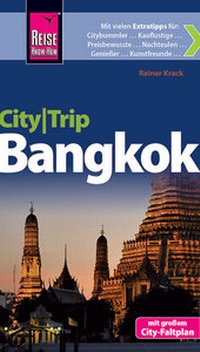 Abbildung von: Reise Know-How CityTrip Bangkok - Reise Know-How Verlag Peter Rump GmbH