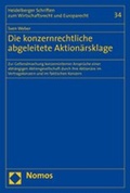 Abbildung von: Die konzernrechtliche abgeleitete Aktionärsklage - Nomos
