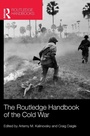 Cover: The Routledge Handbook of the Cold War - Routledge