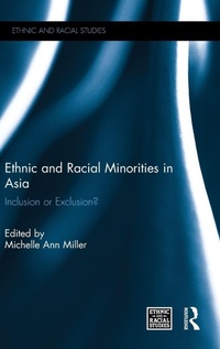 Enlarge image Cover: Ethnic and Racial Minorities in Asia - Routledge