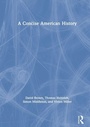 Cover: A Concise American History - Routledge