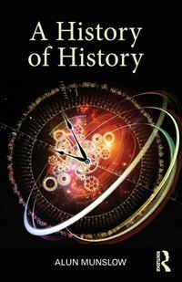Enlarge image Cover: A History of History - Routledge