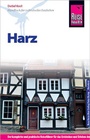 Cover: Reise Know-How Harz - Reise Know-How Verlag Peter Rump GmbH