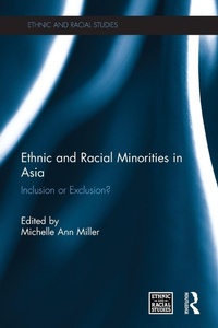 Enlarge image Cover: Ethnic and Racial Minorities in Asia - Routledge