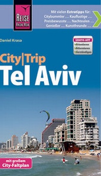Abbildung von: Reise Know-How CityTrip Tel Aviv - Reise Know-How Verlag Peter Rump GmbH