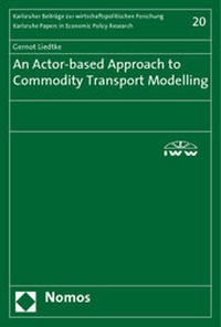 Enlarge image Cover: An Actor-based Approach to Commodity Transport Modelling - Nomos