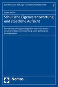 Abbildung von: Schulische Eigenverantwortung und staatliche Aufsicht - Nomos