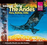 Abbildung von: Reise Know-How SoundTrip The Andes - Reise Know-How Verlag Peter Rump GmbH