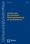 Cover: Die materielle Wiedergutmachung im Strafverfahren - Nomos