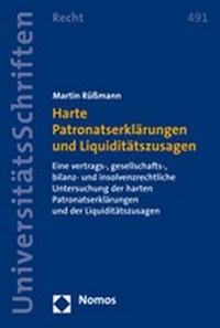 Abbildung von: Harte Patronatserklärungen und Liquiditätszusagen - Nomos
