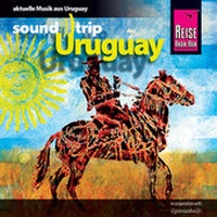Abbildung von: Reise Know-How SoundTrip Uruguay - Reise Know-How Verlag Peter Rump GmbH