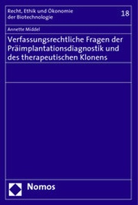 Bild: Verfassungsrechtliche Fragen der Präimplantationsdiagnostik und des therapeutischen Klonens - Nomos
