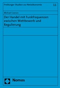 Cover: Der Handel mit Funkfrequenzen zwischen Wettbewerb und Regulierung - Nomos