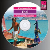 Abbildung von: Reise Know-How Kauderwelsch AusspracheTrainer Thai (Audio-CD) - Reise Know-How Verlag Peter Rump GmbH