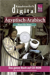 Abbildung von: Reise Know-How Kauderwelsch DIGITAL Ägyptisch-Arabisch - Wort für Wort (CD-ROM) - Reise Know-How Verlag Peter Rump GmbH