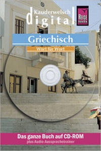 Abbildung von: Reise Know-How Kauderwelsch DIGITAL Griechisch - Wort für Wort (CD-ROM) - Reise Know-How Verlag Peter Rump GmbH