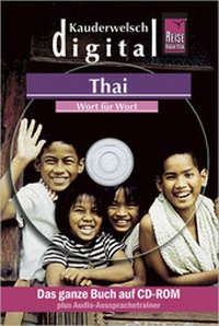 Abbildung von: Reise Know-How Kauderwelsch DIGITAL Thai - Wort für Wort (CD-ROM) - Reise Know-How Verlag Peter Rump GmbH