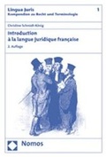 Cover: Introduction &agrave; la langue juridique fran&ccedil;aise - Nomos