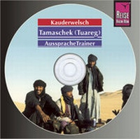 Abbildung von: Reise Know-How Kauderwelsch AusspracheTrainer Tamaschek (Tuareg) (Audio-CD) - Reise Know-How Verlag Peter Rump GmbH