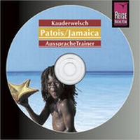 Abbildung von: Reise Know-How Kauderwelsch AusspracheTrainer Patois für Jamaika (Audio-CD) - Reise Know-How Verlag Peter Rump GmbH