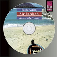 Abbildung von: Reise Know-How Kauderwelsch AusspracheTrainer Sizilianisch (Audio-CD) - Reise Know-How Verlag Peter Rump GmbH