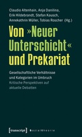 Cover: Von &raquo;Neuer Unterschicht&laquo; und Prekariat - transcript