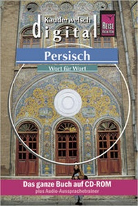 Abbildung von: Reise Know-How Kauderwelsch DIGITAL Persisch - Wort für Wort (CD-ROM) - Reise Know-How Verlag Peter Rump GmbH