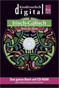 Abbildung von: Reise Know-How Kauderwelsch DIGITAL Irisch-Gälisch - Wort für Wort (CD-ROM) - Reise Know-How Verlag Peter Rump GmbH