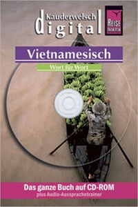 Abbildung von: Reise Know-How Kauderwelsch DIGITAL Vietnamesisch - Wort für Wort (CD-ROM) - Reise Know-How Verlag Peter Rump GmbH
