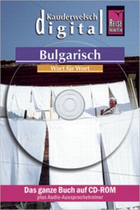 Abbildung von: Reise Know-How Kauderwelsch DIGITAL Bulgarisch - Wort für Wort (CD-ROM) - Reise Know-How Verlag Peter Rump GmbH