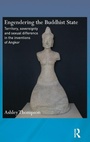 Cover: Engendering the Buddhist State - Routledge