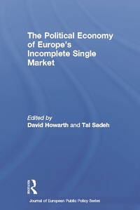 Enlarge image Cover: The Political Economy of Europe's Incomplete Single Market - Routledge