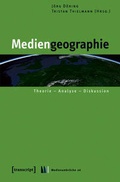 Cover: Mediengeographie - transcript