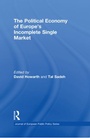 Cover: The Political Economy of Europe's Incomplete Single Market - Routledge