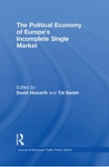 Cover: The Political Economy of Europe's Incomplete Single Market - Routledge