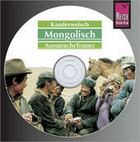 Abbildung von: Reise Know-How Kauderwelsch AusspracheTrainer Mongolisch (Audio-CD) - Reise Know-How Verlag Peter Rump GmbH