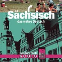 Abbildung von: Reise Know-How Kauderwelsch AUDIO Sächsisch (Audio-CD) - Reise Know-How Verlag Peter Rump GmbH