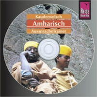 Abbildung von: Reise Know-How Kauderwelsch AusspracheTrainer Amharisch (Audio-CD) - Reise Know-How Verlag Peter Rump GmbH