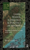 Cover: Land, Water, Language and Politics in Andhra - Routledge India